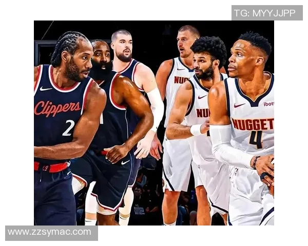 快船与掘金G6精彩全场录像回放重温比赛高潮与精彩瞬间